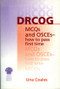 DRCOG MCQs and OSCEs - how to pass first time by Una F Coales, 9781853155062