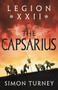 Legion XXII: The Capsarius - 9781801108942 by Simon Turney, 9781801108942