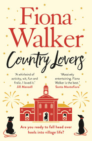 Country Lovers by Fiona Walker, 9781784977290