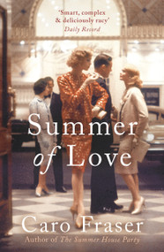 Summer of Love by Caro Fraser, 9781788541404