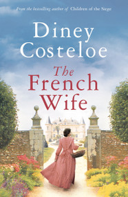 The French Wife - 9781789543315 by Diney Costeloe, 9781789543315