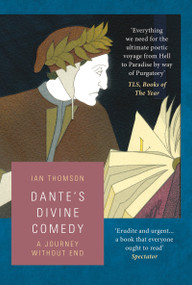 Dante's Divine Comedy by Ian Thomson, 9781789548778