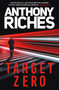Target Zero by Anthony Riches, 9781801102810