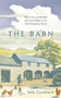 The Barn (The Lives, Landscape and Lost Ways of an Old Yorkshire Farm) - 9781800240865 by Sally Coulthard, 9781800240865