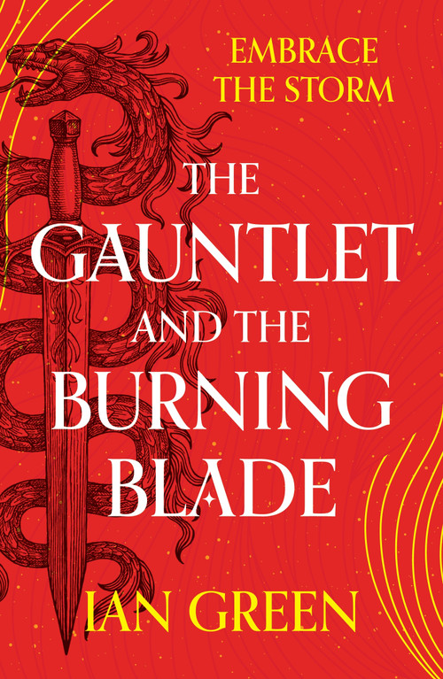 The Gauntlet and the Burning Blade - 9781800244177 by Ian Green, 9781800244177