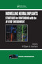 Indwelling Neural Implants (Strategies for Contending with the In Vivo Environment) by William M. Reichert, 9780367387938