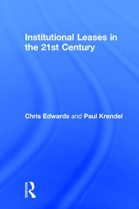 Institutional Leases in the 21st Century by Chris Edwards, 9780728205093
