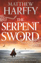 The Serpent Sword by Matthew Harffy, 9781786693105