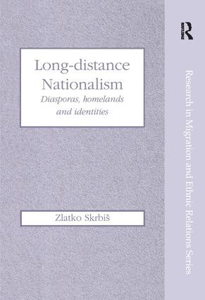 Long-Distance Nationalism (Diasporas, Homelands and Identities) by Zlatko Skrbiš, 9781138269156