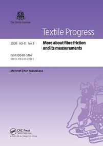 More about Fibre Friction and its Measurements by Mehmet Emin Yuyksekkaya, 9780415571883