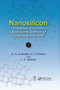 Nanosilicon (Properties, Synthesis, Applications, Methods of Analysis and Control) by Anatoly A. Ischenko, Gennady V. Fetisov, Leonid A. Aslalnov, 9780367378516