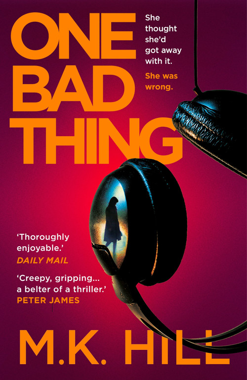 One Bad Thing - 9781788548366 by M.K. Hill, 9781788548366