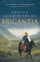 Brigantia - 9781784978211 by Adrian Goldsworthy, 9781784978211