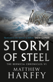 Storm of Steel - 9781786696335 by Matthew Harffy, 9781786696335