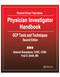 Physician Investigator Handbook (GCP Tools and Techniques, Second Edition) by Deborah Rosenbaum, Fred Smith, 9780367396428