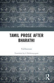 Tamil Prose after Bharathi by Vallikannan, S Thillainayagam, 9781032718156