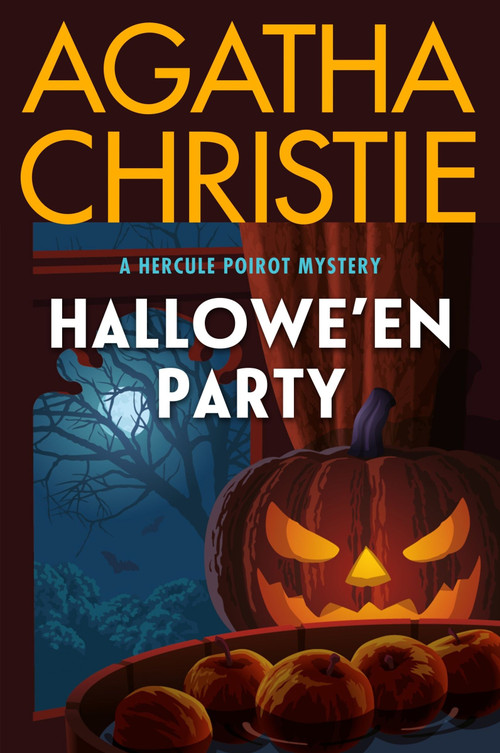 Hallowe'en Party (A Hercule Poirot Mystery: The Official Authorized Edition) by Agatha Christie, 9780063376892