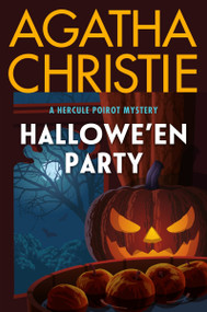 Hallowe'en Party (A Hercule Poirot Mystery: The Official Authorized Edition) by Agatha Christie, 9780063376892