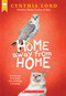 Home Away From Home (Scholastic Gold) - 9781338726138 by Cynthia Lord, 9781338726138