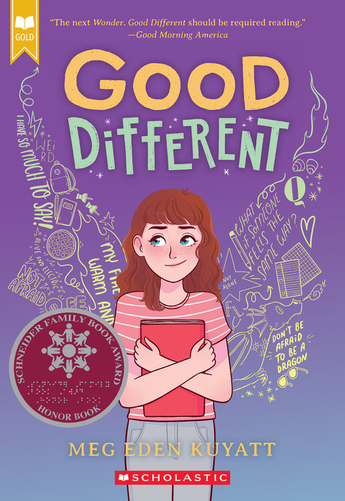 Good Different (Scholastic Gold) - 9781338816112 by Meg Eden Kuyatt, 9781338816112