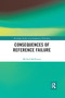 Consequences of Reference Failure - 9781032337760 by Michael McKinsey, 9781032337760