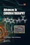 Advances in Chromatography, Volume 52 by Eli Grushka, Nelu Grinberg, 9780367378776