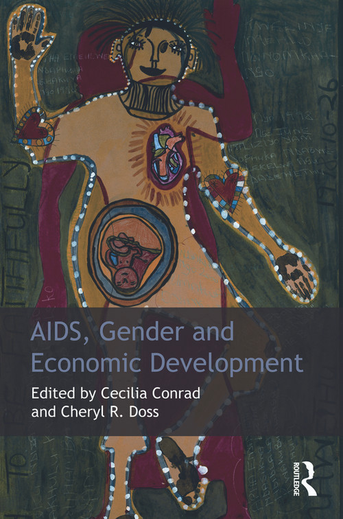 AIDS, Gender and Economic Development - 9780415673280 by Cecilia Conrad, Cheryl Doss, 9780415673280