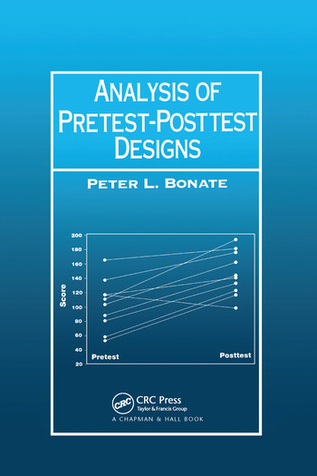 Analysis of Pretest-Posttest Designs by Peter L. Bonate, 9780367578985