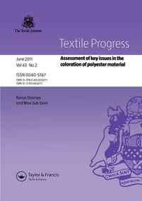 Assessment of Key Issues in the Coloration of Polyester Material by Renzo Shamey, 9780415693271