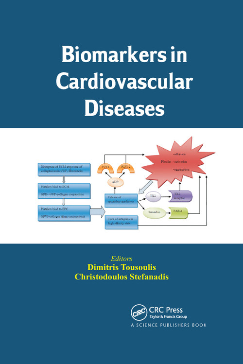 Biomarkers in Cardiovascular Diseases by Dimitris Tousoulis, Christodoulos Stefanadis, 9780367379704