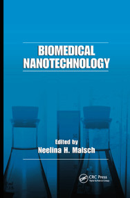 Biomedical Nanotechnology by Neelina H. Malsch, 9780367392994