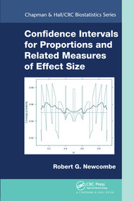 Confidence Intervals for Proportions and Related Measures of Effect Size by Robert Gordon Newcombe, 9780367576707