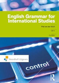English Grammar for International Studies by Piet van der Voort, 9789001790806