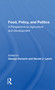 Food, Policy, And Politics (A Perspective On Agriculture And Development) by George Horwich, 9780367162870