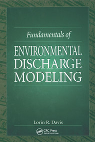 Fundamentals of Environmental Discharge Modeling by Lorin R. Davis, 9780367579241