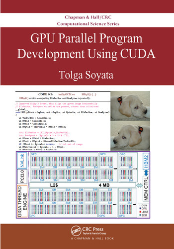 GPU Parallel Program Development Using CUDA by Tolga Soyata, 9780367572242