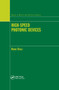 High-Speed Photonic Devices by Nadir Dagli, 9780367390273