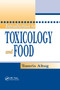 Introduction to Toxicology and Food by Tomris Altug, 9780367395988