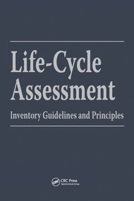 Life-Cycle Assessment (Inventory Guidelines and Principles) by Battelle Memorial In, Mary Ann Curran, 9780367579777