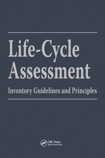 Life-Cycle Assessment (Inventory Guidelines and Principles) by Battelle Memorial In, Mary Ann Curran, 9780367579777