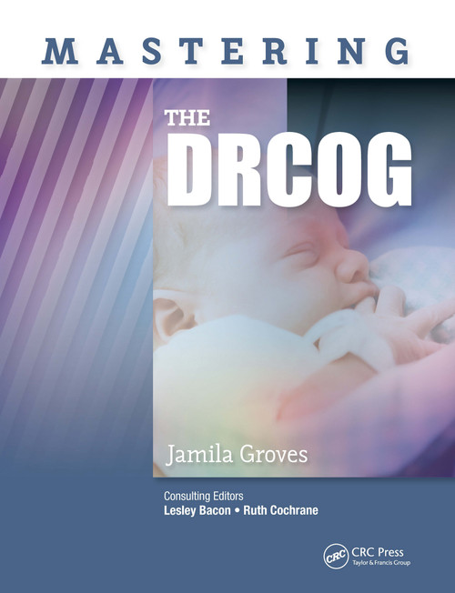 Mastering the DRCOG by Jamila Groves, 9781853158278
