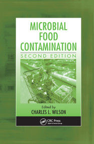 Microbial Food Contamination by Charles L. Wilson Ph.D., 9780367388515