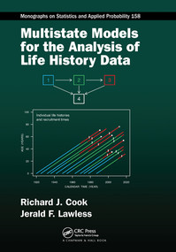 Multistate Models for the Analysis of Life History Data by Richard J Cook, Jerald F. Lawless, 9780367571726