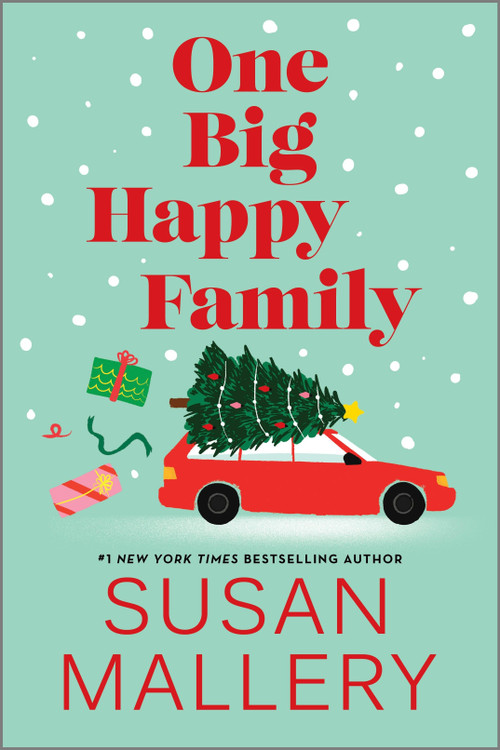 One Big Happy Family (A Novel) - 9781335006301 by Susan Mallery, 9781335006301