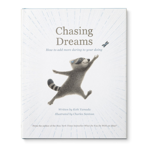 Chasing Dreams by Kobi Yamada, Charles Santoso, 9781957891064