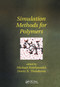 Simulation Methods for Polymers by Michael Kotelyanskii, Doros N. Theodorou, 9780367446574