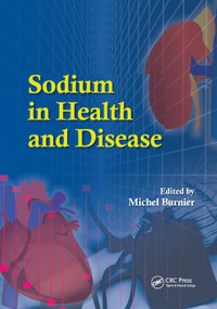 Sodium in Health and Disease by Michael Burnier, 9780367388287