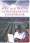 Soil and Water Conservation Handbook (Policies, Practices, Conditions, and Terms) by Paul W. Unger, 9781560223306