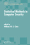 Statistical Methods in Computer Security by William W.S. Chen, 9780367578114