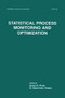 Statistical Process Monitoring and Optimization by Geoffrey Vining, 9780367579074